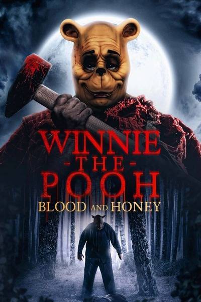 Winnie-the-Pooh: Blood and Honey Hindi Dubbed Movie Poster (2023)